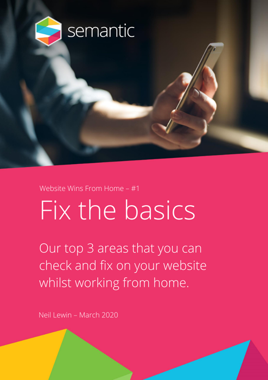 Semantic.co.uk - Website Wins at Home Guide - Week 1 The Basics data-sizes=